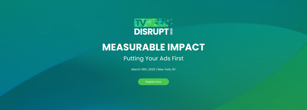 Don't Miss This Year's TV Disrupt Event